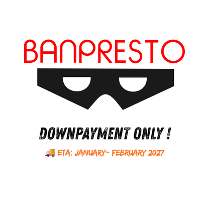 BANPRESTO JULY 2026 PREORDER GRANDISTA SERIES [ETA JAN - FEB 2026]